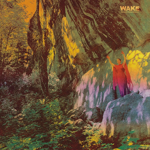 Wake - Thought From Descent