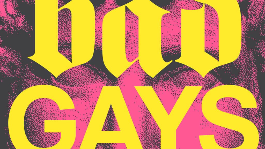 Lemmey and Miller: Bad Gays (2022) | featured image