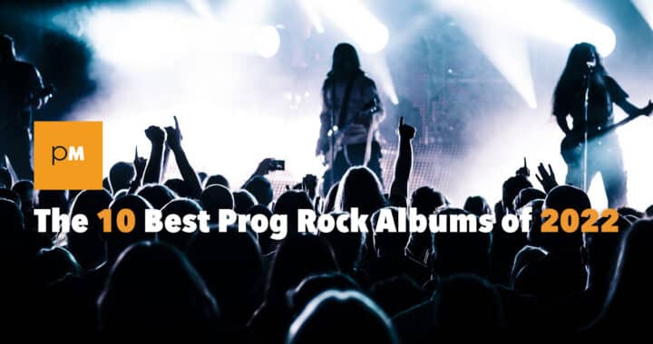 The 10 Best Progressive Rock/Metal Albums of 2022