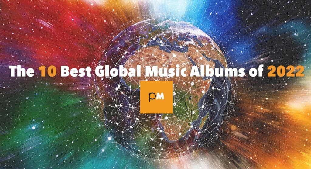 Best Global Music Albums of 2022
