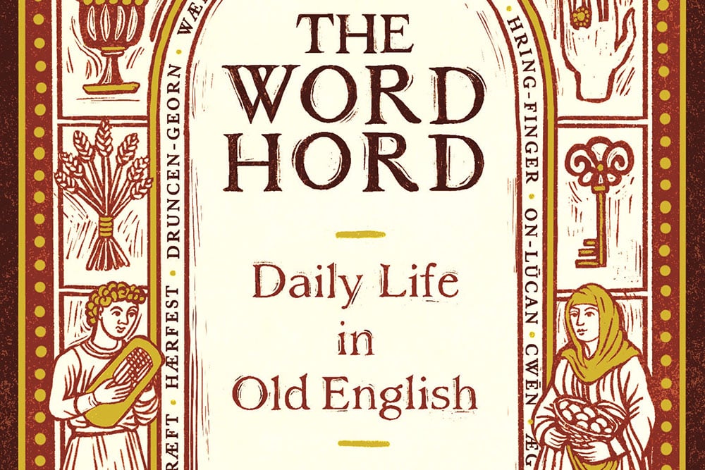 The Wordhord  Princeton University Press