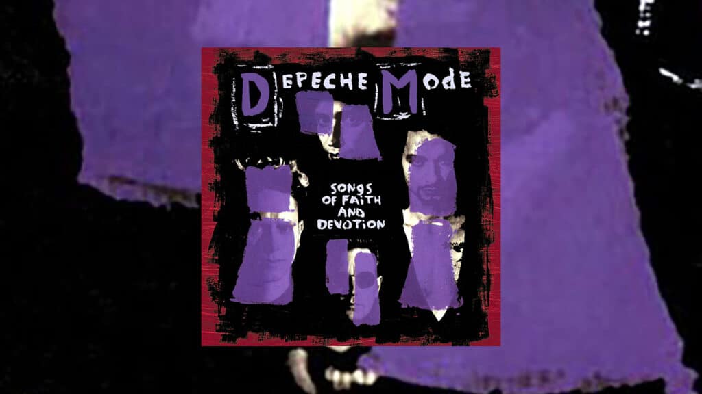 Depeche Mode Songs of Faith and Devotion