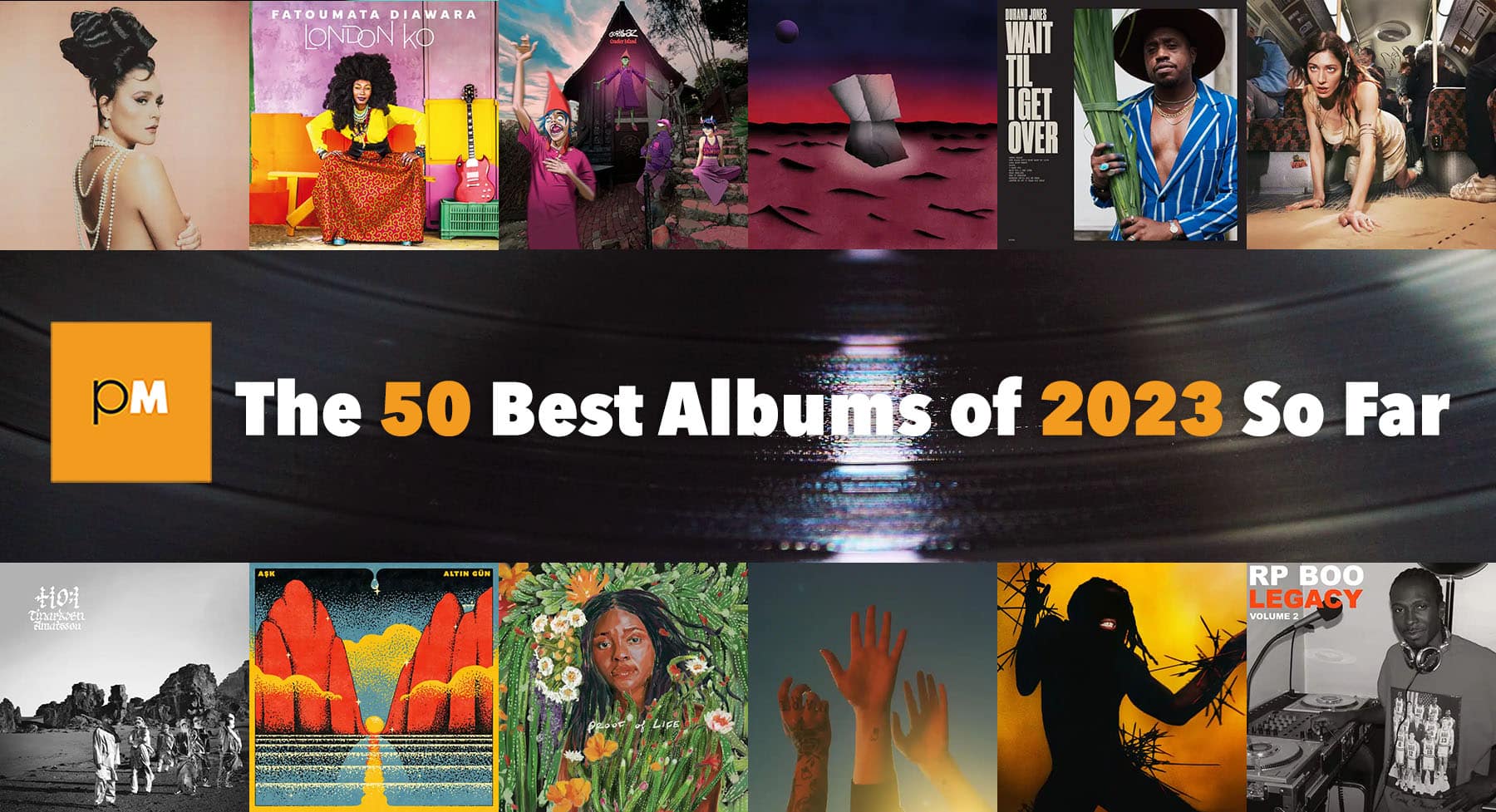 The 50 Best Albums of 2023 So Far