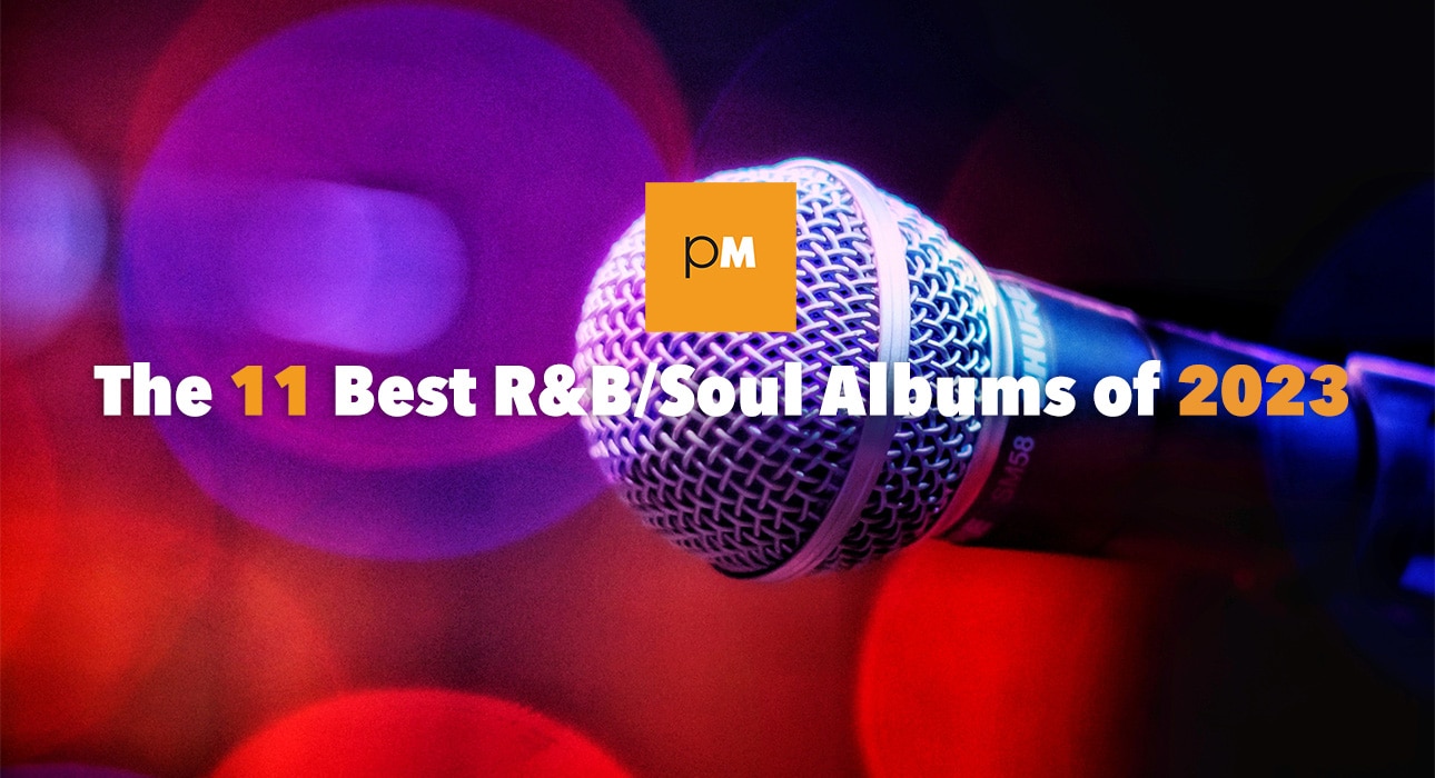 Best R&B Soul Albums of 2023