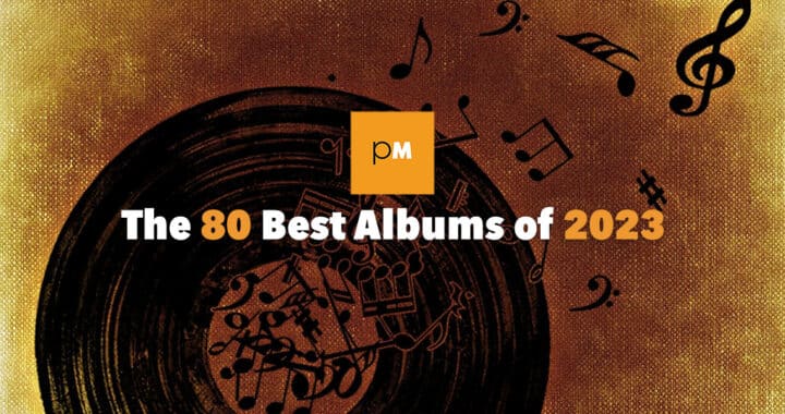 The 80 Best Albums of 2023