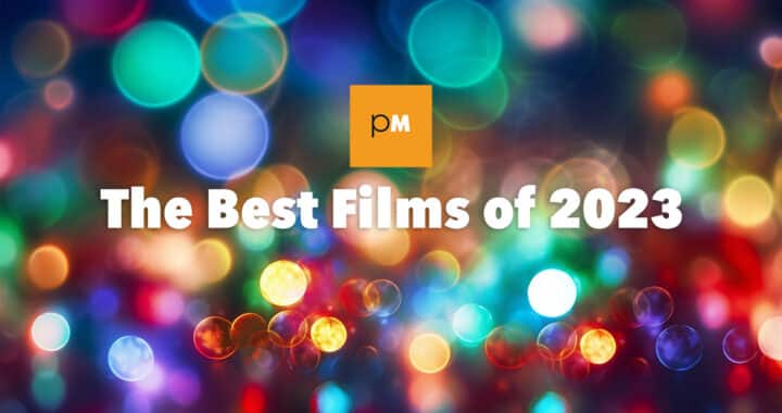The Best Films of 2023