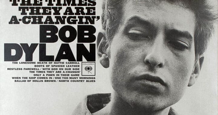 Bob Dylan’s The Times They Are A-Changin’ at 60