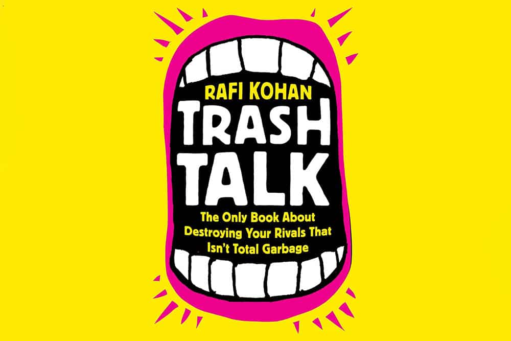 Trash Talk, Rafi Kohan