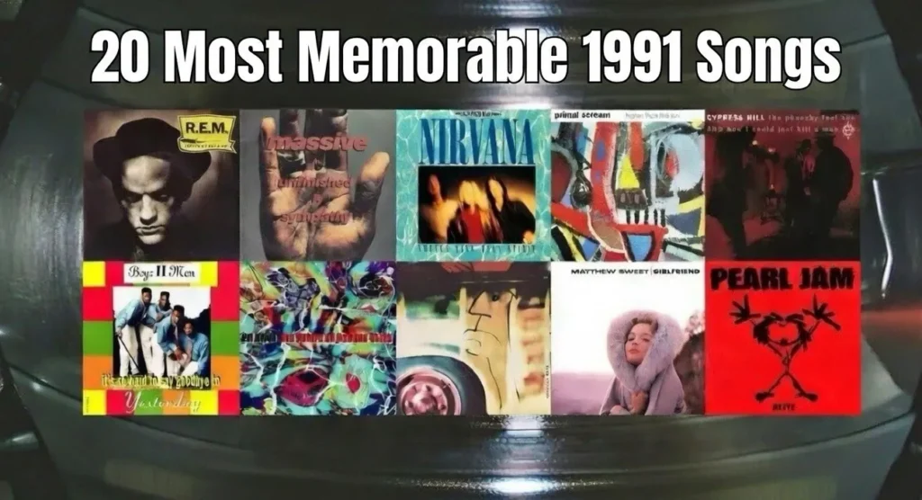 The 20 Most Memorable Songs of 1991