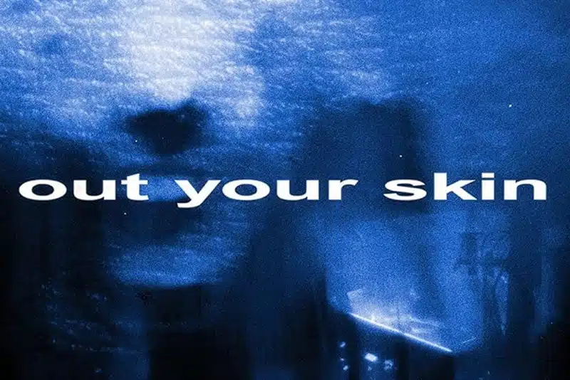 Exit Dream Make a Grandiose Return with "Out Your Skin" 1 Exit Dream Out Your Skin