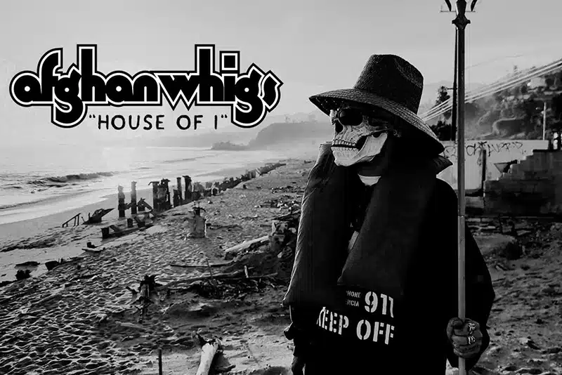Afghan Whigs House of I