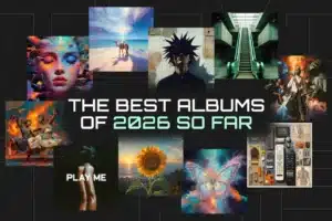 The Best Albums of 2026 So Far