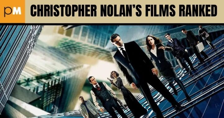 Every Christopher Nolan Film Ranked from ‘Batman’ to ‘The Odyssey’