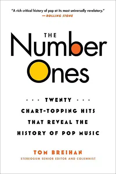 The 10 Best Pop Music Books of the 2000s So Far 9 The Number Ones Twenty Chart Topping Hits pop music